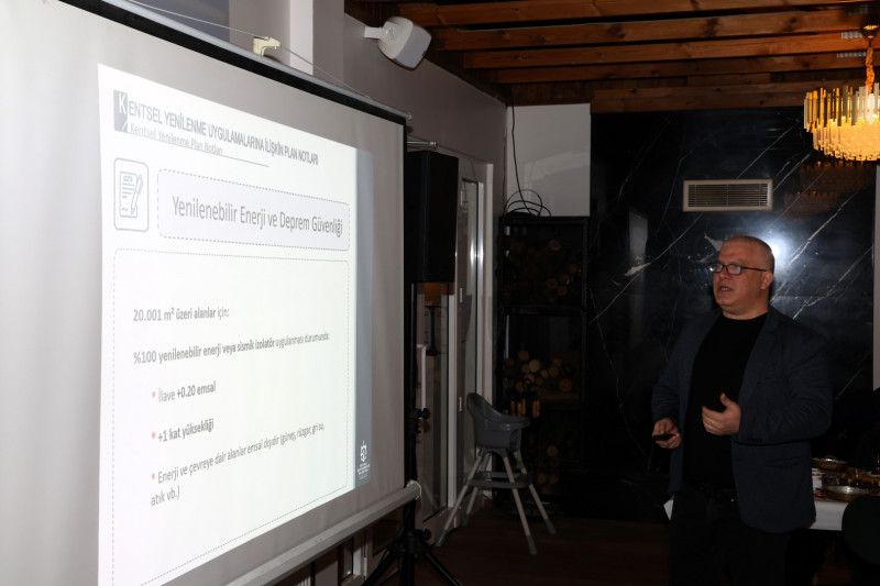 Kentsel dönüşüm imar konuları masaya yatirildi